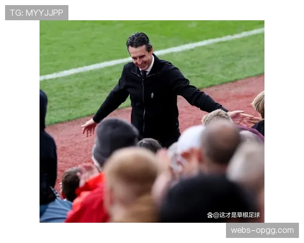 从保级区到中游:阿斯顿维拉主教练埃梅里谈下半程战术体系调整成效